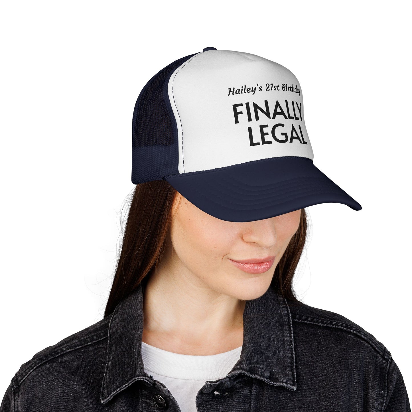 Finally Legal Trucker Cap — Personalized 21st Birthday Hat