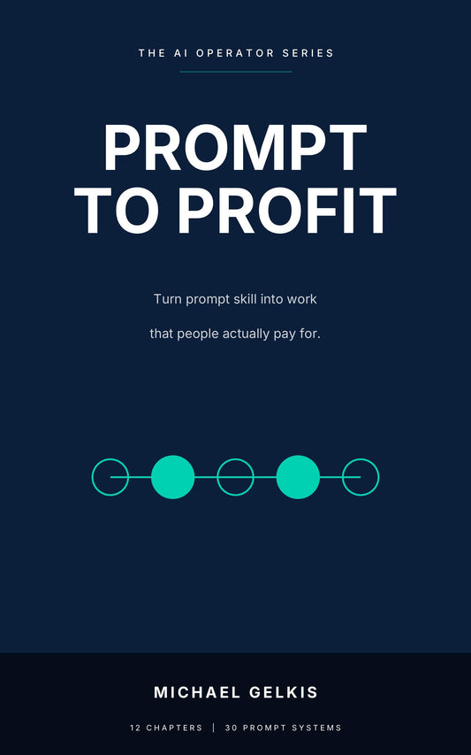 Cover of Prompt to Profit by Michael Gelkis, Karibunest