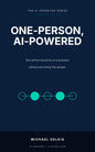 Cover of One-Person, AI-Powered by Michael Gelkis, Karibunest