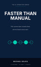 Cover of Faster Than Manual by Michael Gelkis, Karibunest