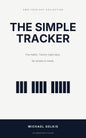 Cover of The Simple Tracker by Michael Gelkis, Karibunest
