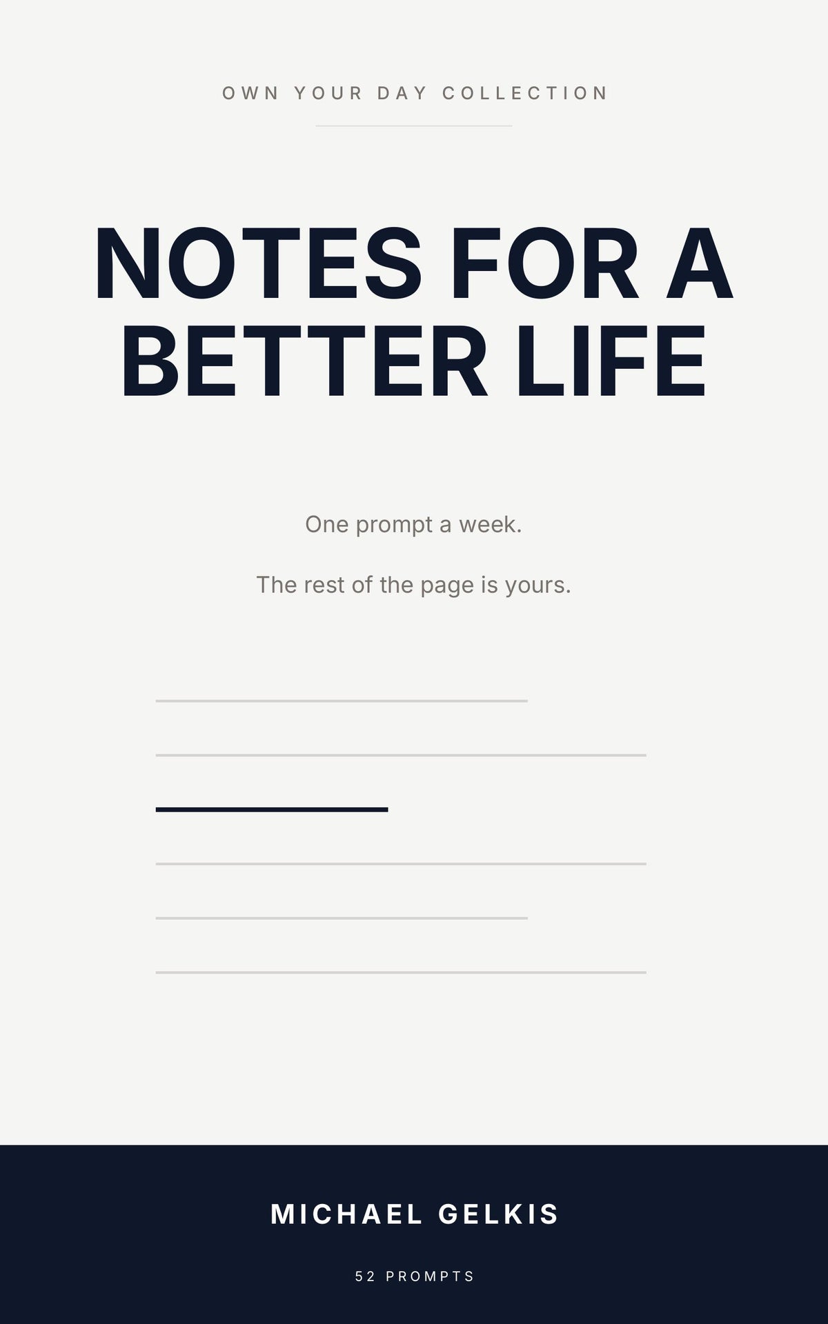 Cover of Notes for a Better Life by Michael Gelkis, Karibunest