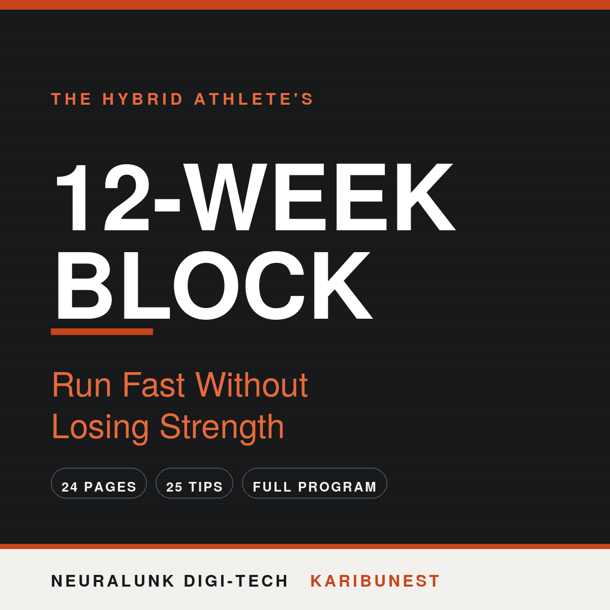 Hybrid Athlete 12 Week Block